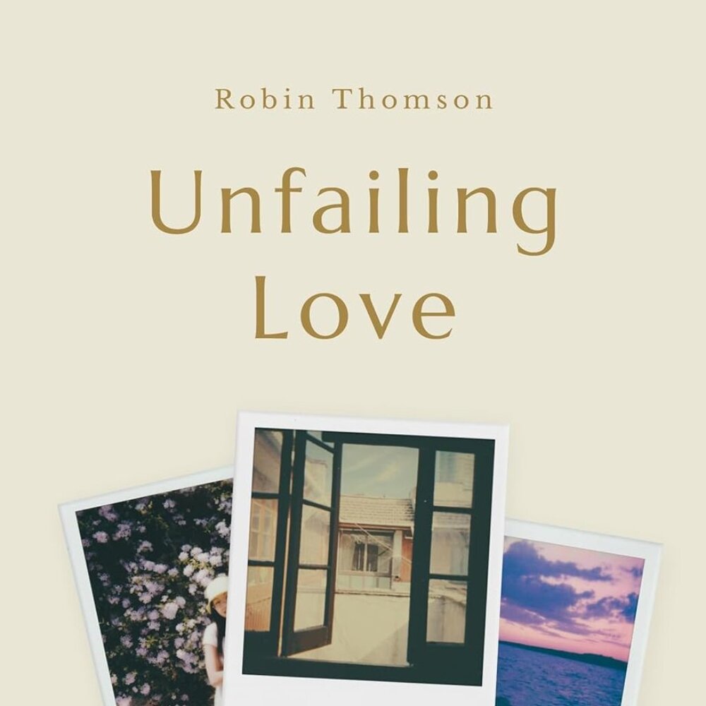 Unfailing Love: 30 Devotions to Encourage Dementia Caregivers
